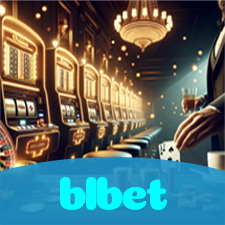 blbet：O melhor cassino online com slots, poker e apostas no futebol!
